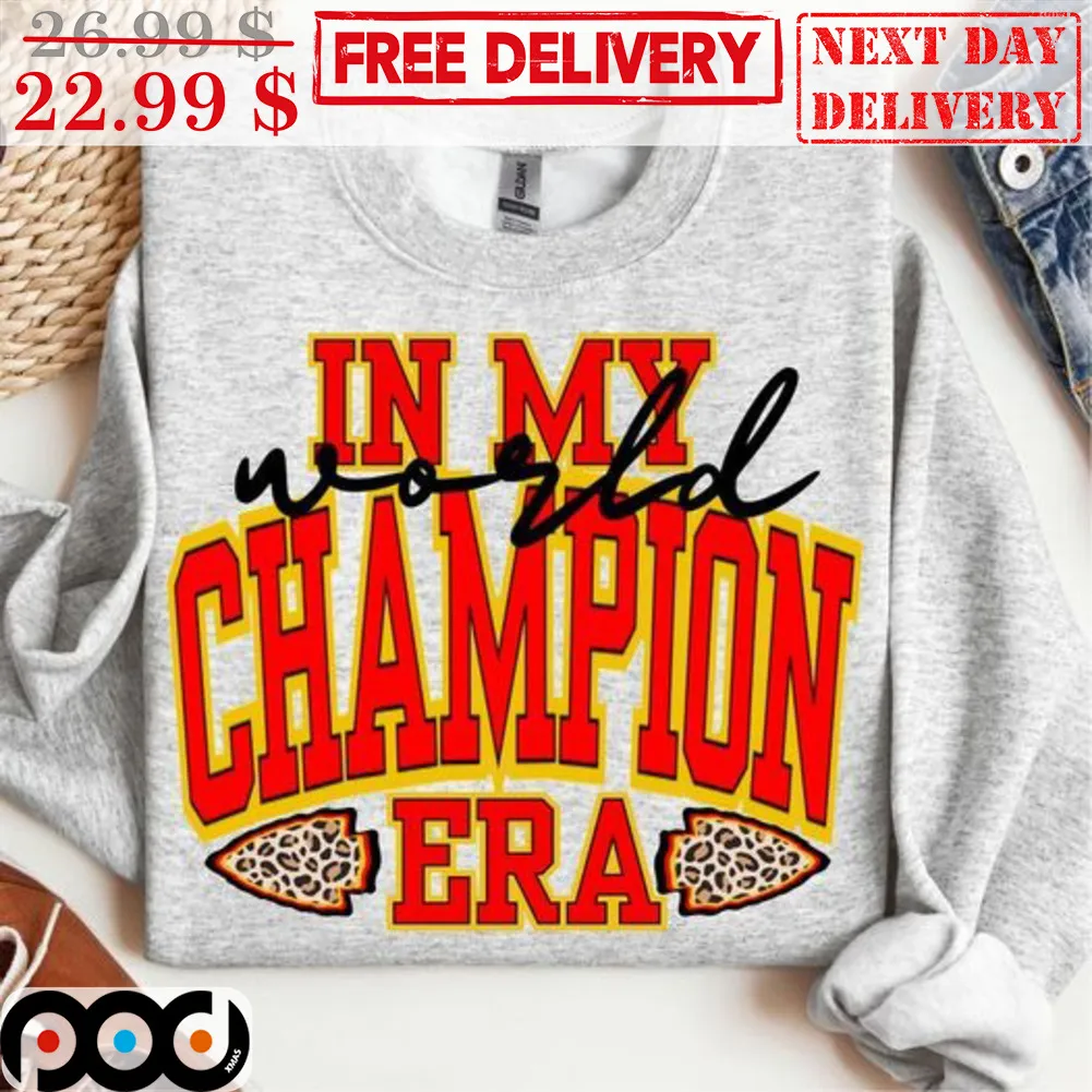 Kansas City Chiefs In My World Champion Era Shirt
