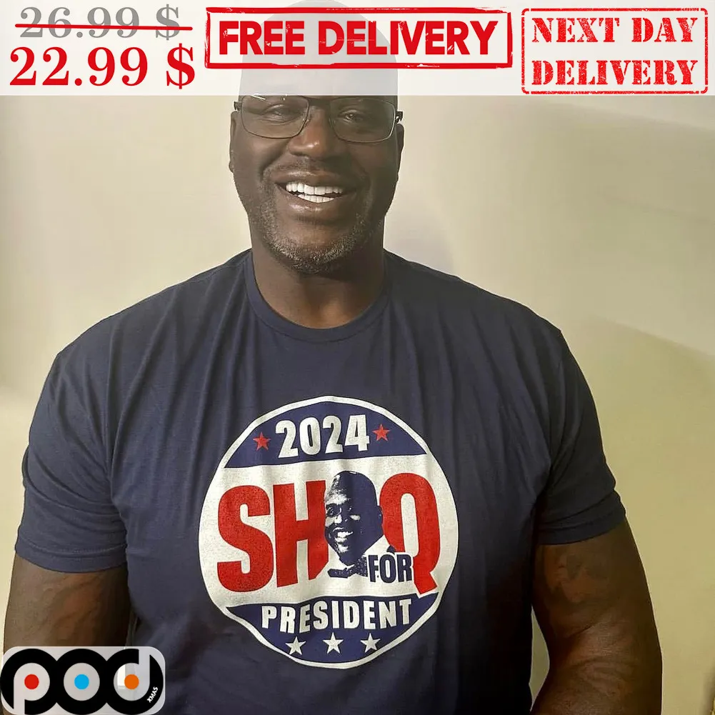 2024 Shaq For President Shirt