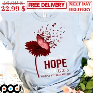 Flower Butterfly Spread The Hope Find The Cure Multiple Myeloma Awareness Shirt
