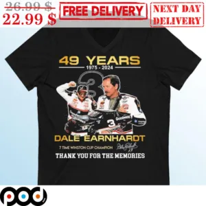 49 Years 1975 2024 Dale Earnhardt 7 Time Winston Cup Champion Thank You For The Memories Signature Shirt