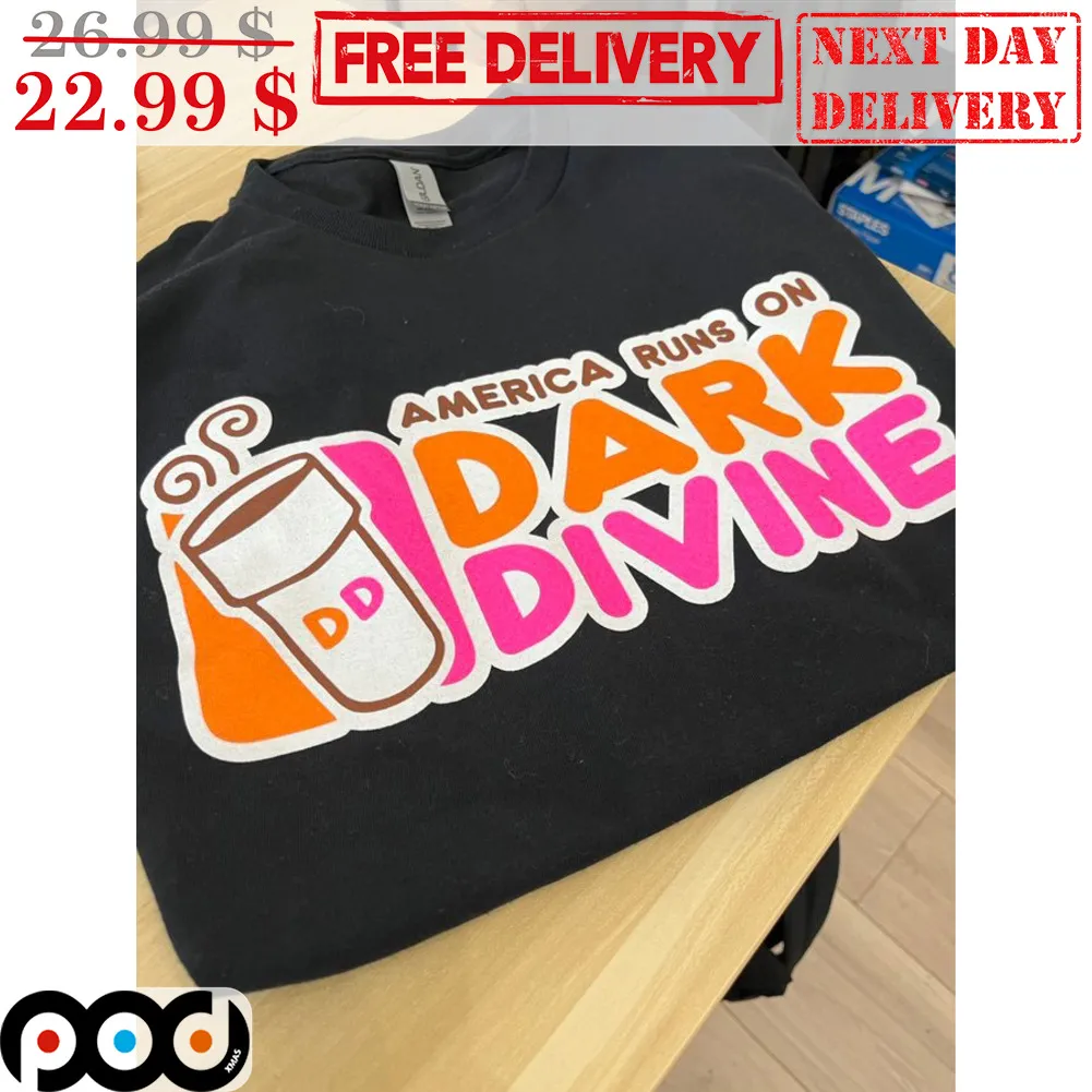 America Runs On Dark Divine Shirt