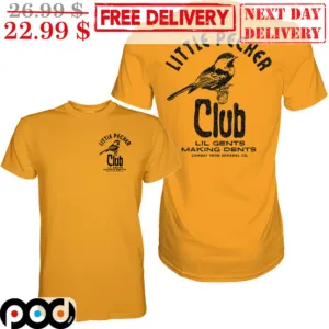 Bird Little Pecker Club Lil Gents Making Dents Shirt