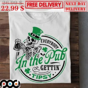 Skeleton Everybody In The Pub Gettin' Tipsy Shirt