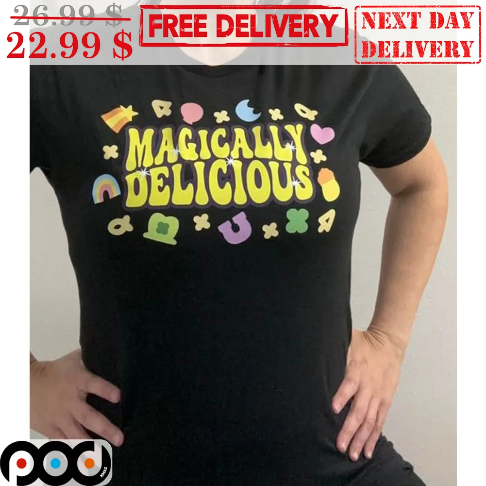 Magically Delicious Shirt