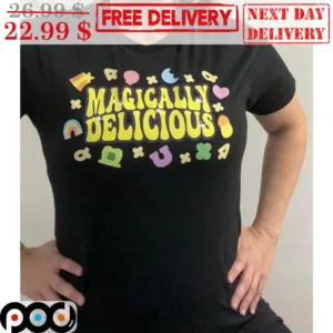 Magically Delicious Shirt