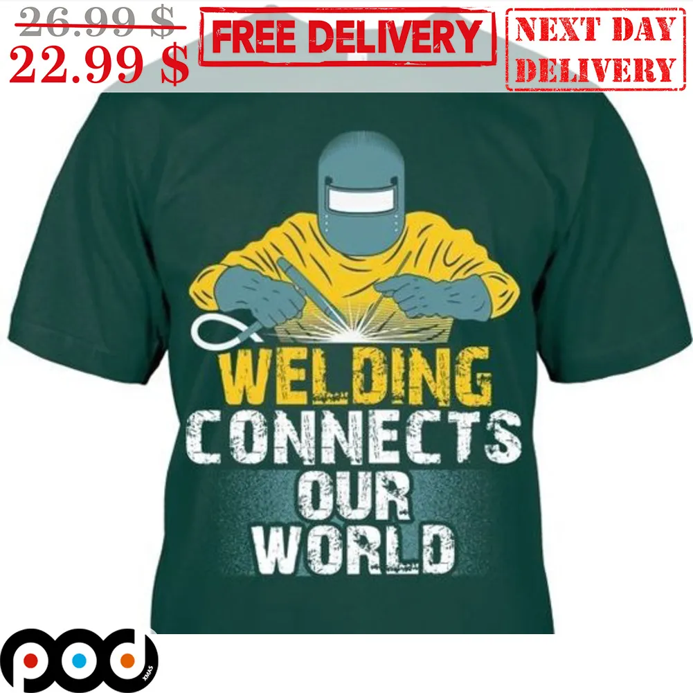Welding Connects Our World Vintage Shirt