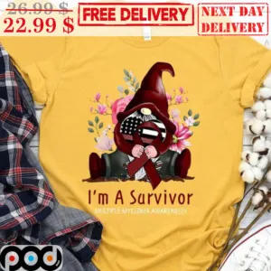 Gnome I'm A Survivor Multiple Myeloma Awareness Shirt