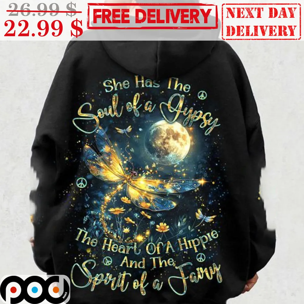 She Has The Soul Of A Gypsy The Heart Of A Hippie And The Sport Of A Fairy Shirt