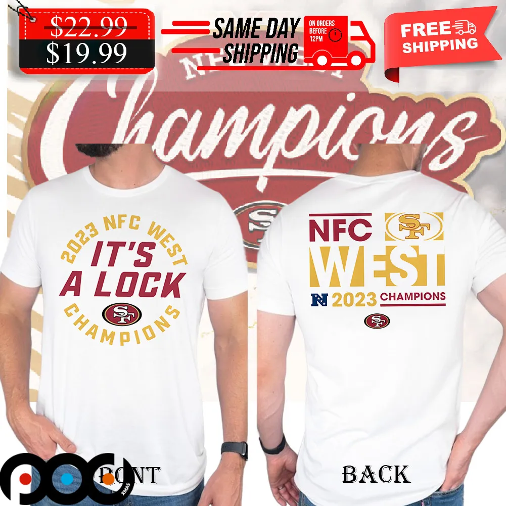 49ers NFC West 2023 Champions It’s A Lock Shirt