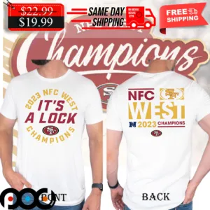 49ers NFC West 2023 Champions It’s A Lock Shirt