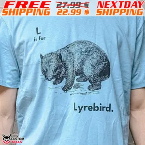 Capybara L Is Lyrebird Shirt