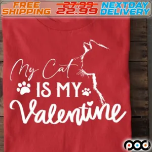 Cat Paw My Cat Is My Valentine Shirt