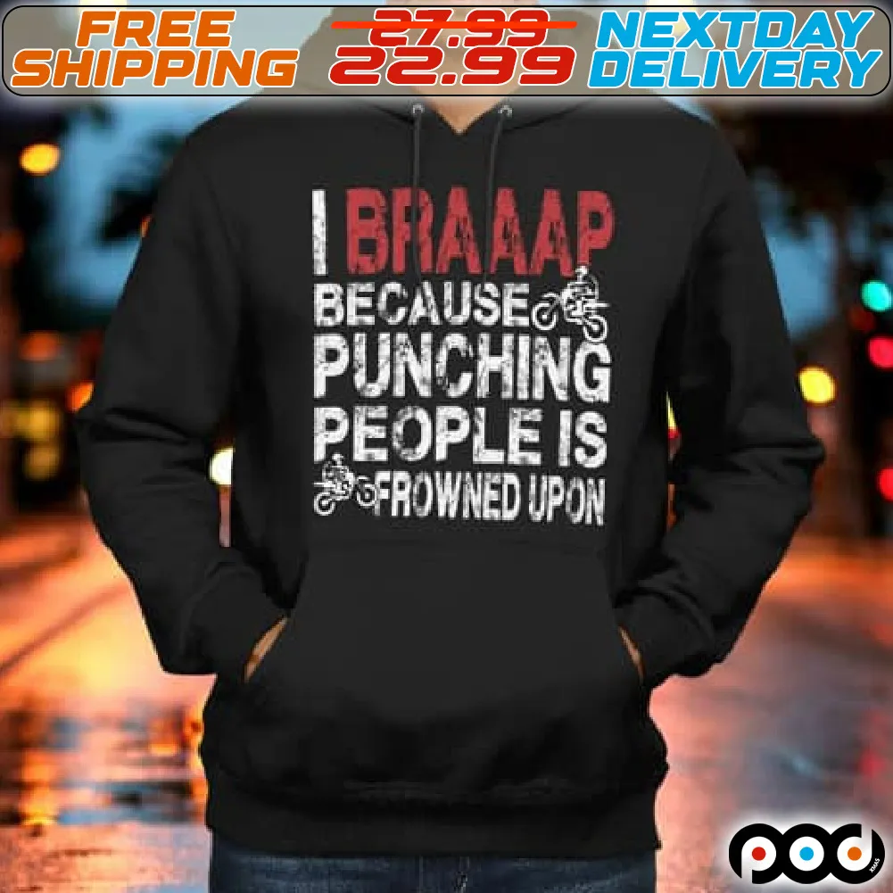 Ibraaap Because Punching People Is Frowned Upon Shirt