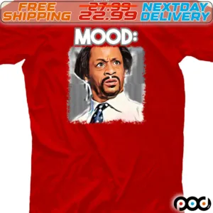 Katt Williams Mood Shirt