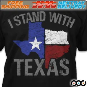 America Flag I Stand With Texas Shirt