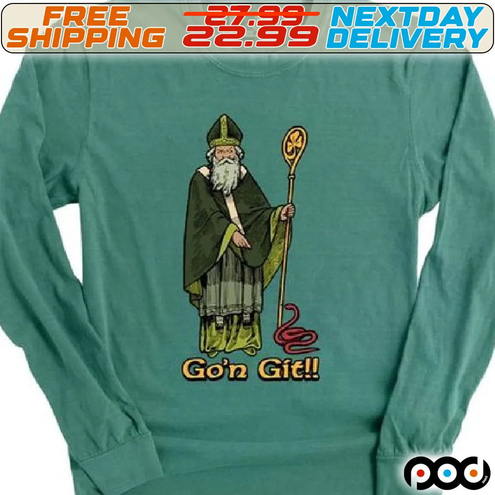 Go'n Git Saint Patrick Shirt