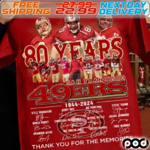 80 Years San Francisco 49ers 1944-2004 Thank You For The Memoris Signature Shirt