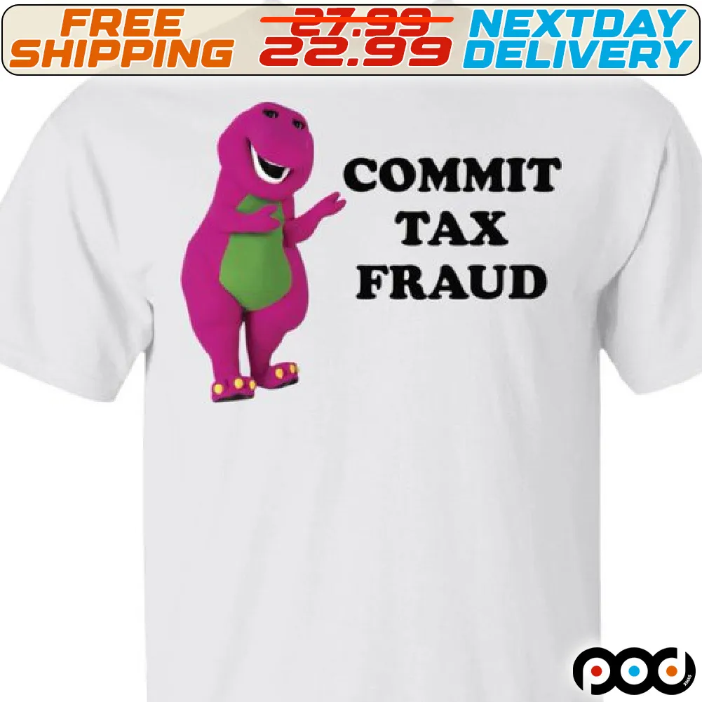 Dinasour Commit Tax Fraud Shirt
