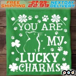 Cat You Are My Lucky Charm Patrick Shirt