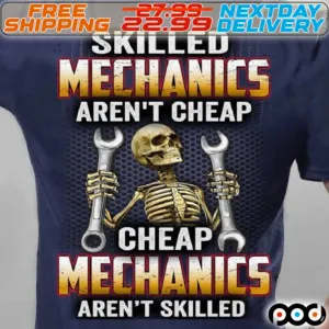 Skeleton Skilled Mechanics Are Not Cheap Cheap Mechanics Are Bot Skilled Shirt