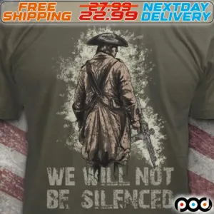 Gunfighter We Will Not Be Silenced Shirt