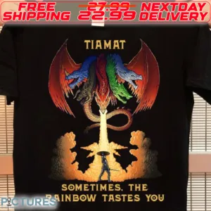 Dungeons And Dragon Tiamat Sometimes The Rainbow Tastes You Shirt