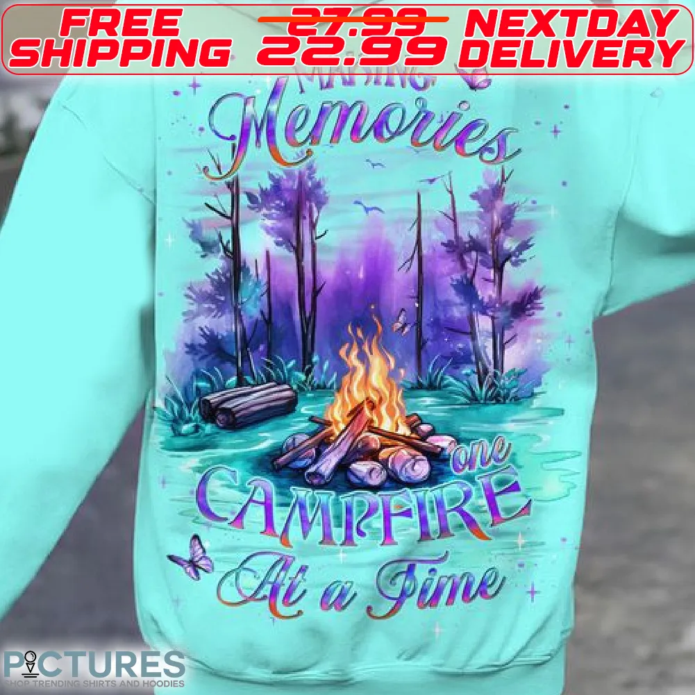 Making Memories Campfire At A Time Shirt