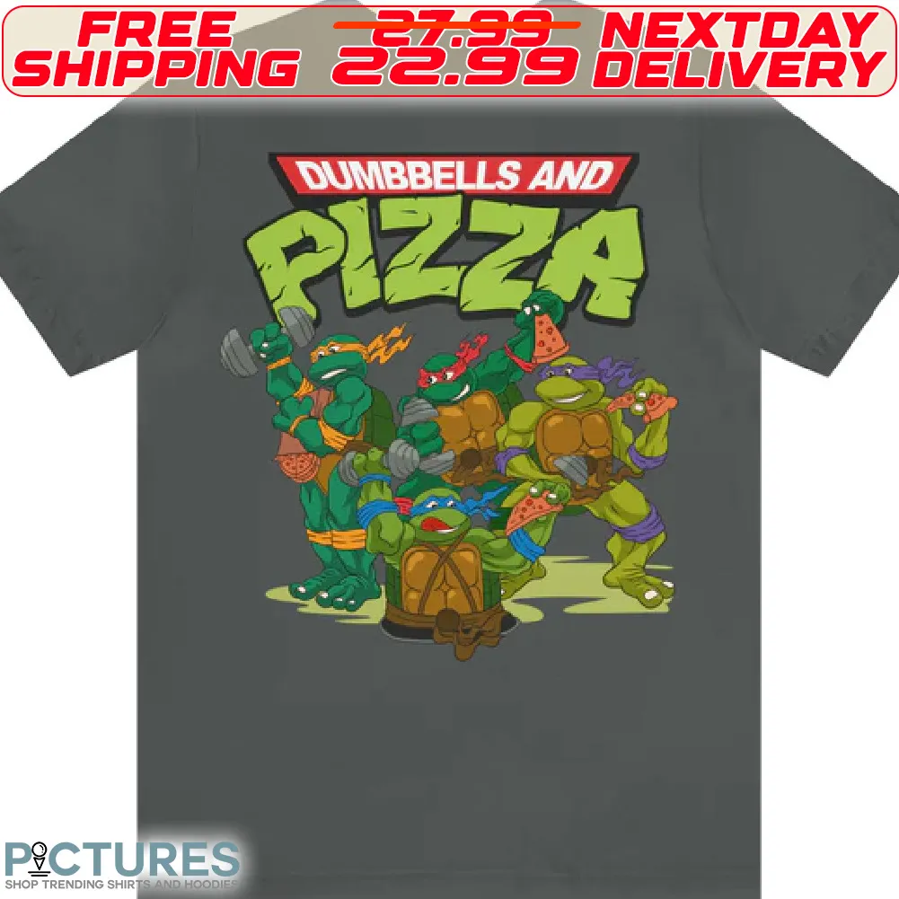 Ninja Turtle Dumbbells And Pizza Shirt