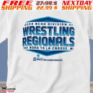 NCAA Division III Wrestling Regionals 2024 The Road To La Crosse Shirt