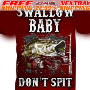 Fish Swallow Baby Do Not Spit Shirt