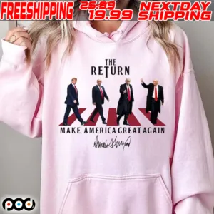 Trump The Return Make America A Great Again Shirt