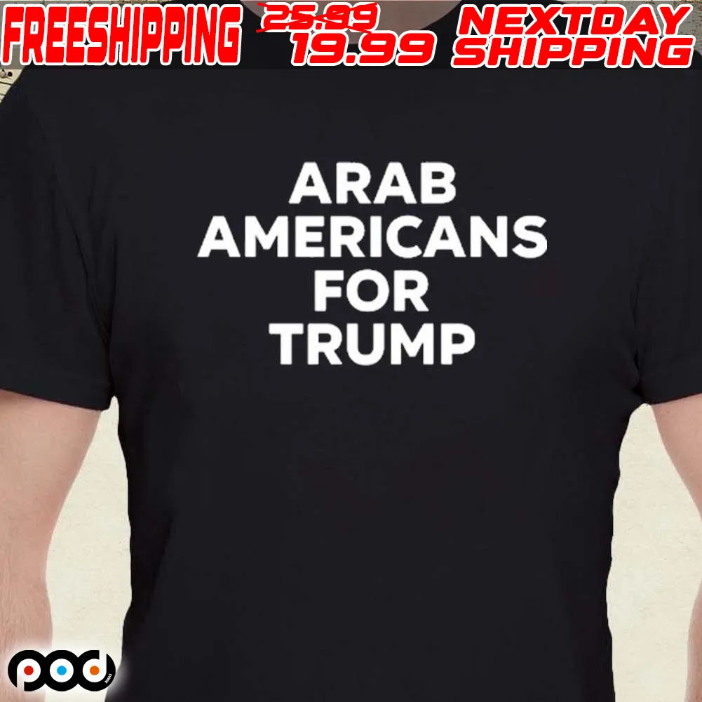 Arab Americans For Trump Shirt