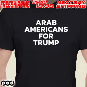 Arab Americans For Trump Shirt