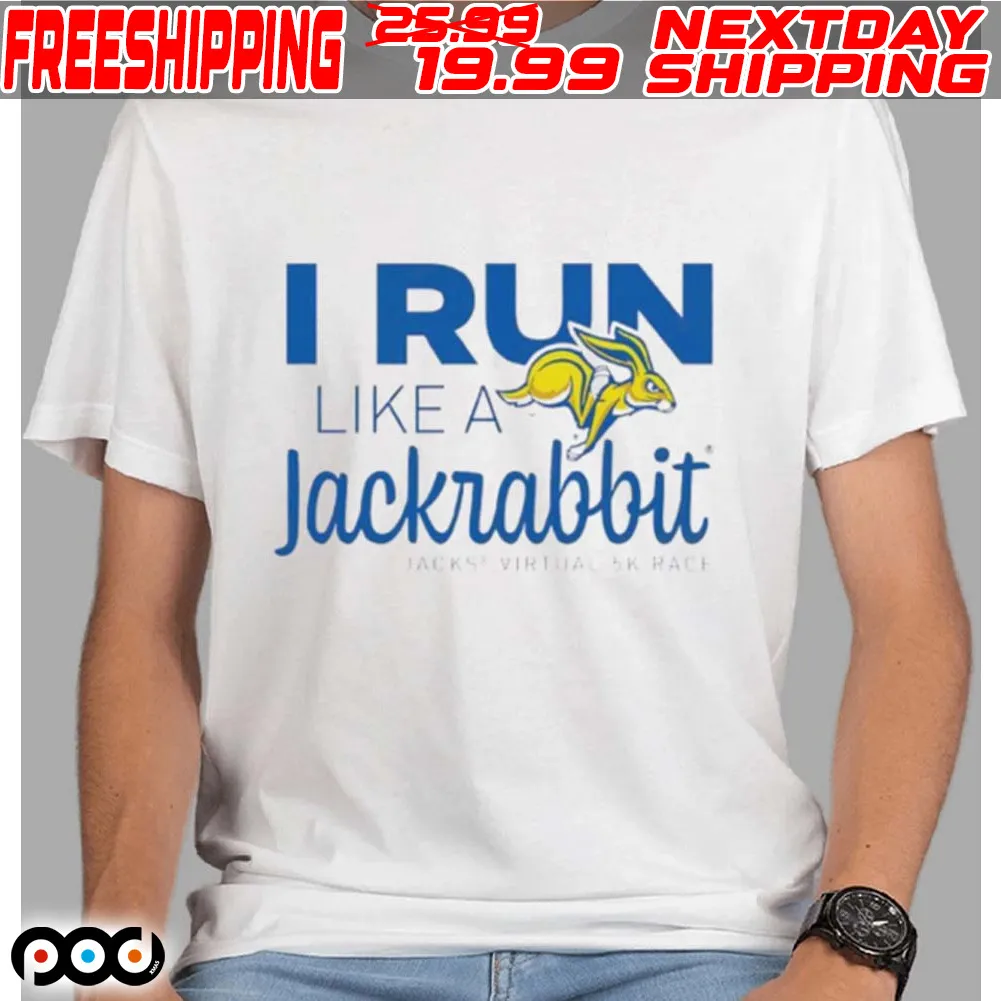 I Run Like A Jackrabbit Shirt