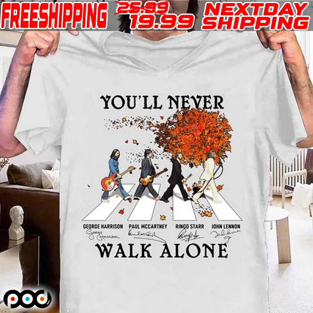 The Beatles Band You'll Never Walk Alone Signatures Abbey Road Shirt