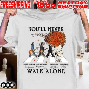 The Beatles Band You'll Never Walk Alone Signatures Abbey Road Shirt