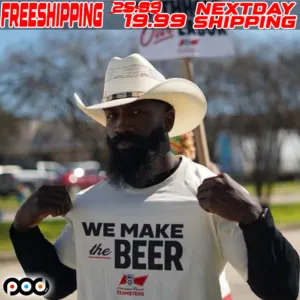 We Make The Beer Anheuser Busch Teamsters Shirt