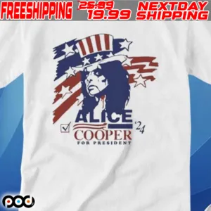 Vote For Alice Cooper 24 For President Shirt