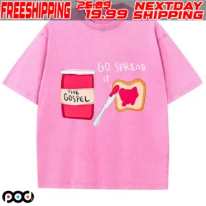 Go Spread It The Gospel Shirt