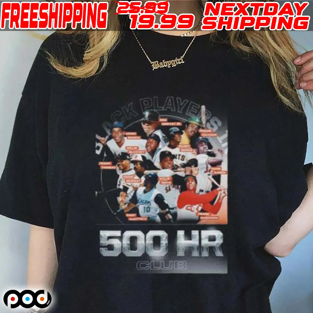 Black Players In 500 Hr Club Poster Shirt