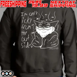 Cat Im Only Icky From The Out Sided Shirt