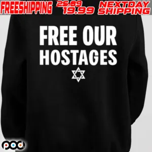 Neveragainlive1 Free Our Hostages Israel Shirt