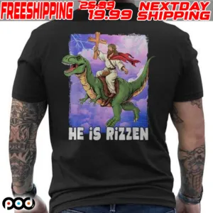 Jesus Riding Dinosaur He Is Rizzen Christian Shirt