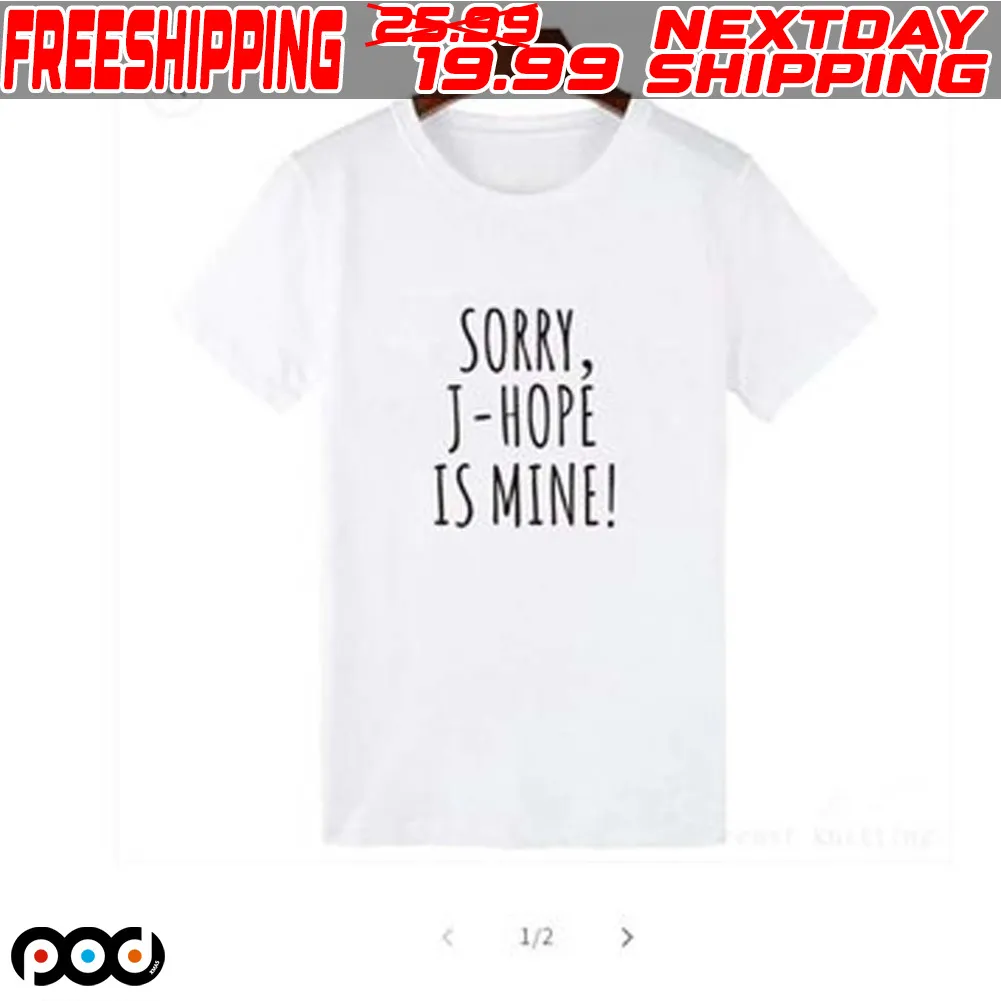 Sorry J Hope Is Mine Shirt