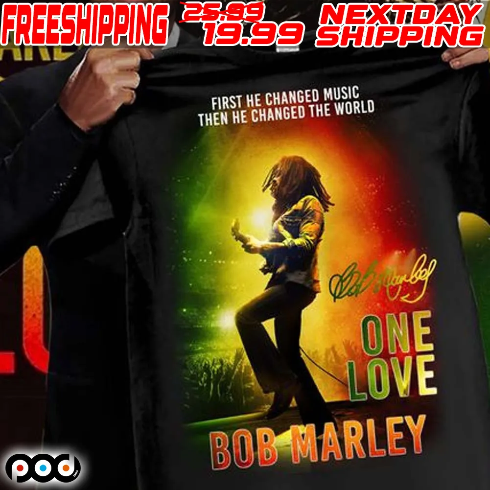Bob Marley One Love First He Changed Music Then He Changed The World Shirt