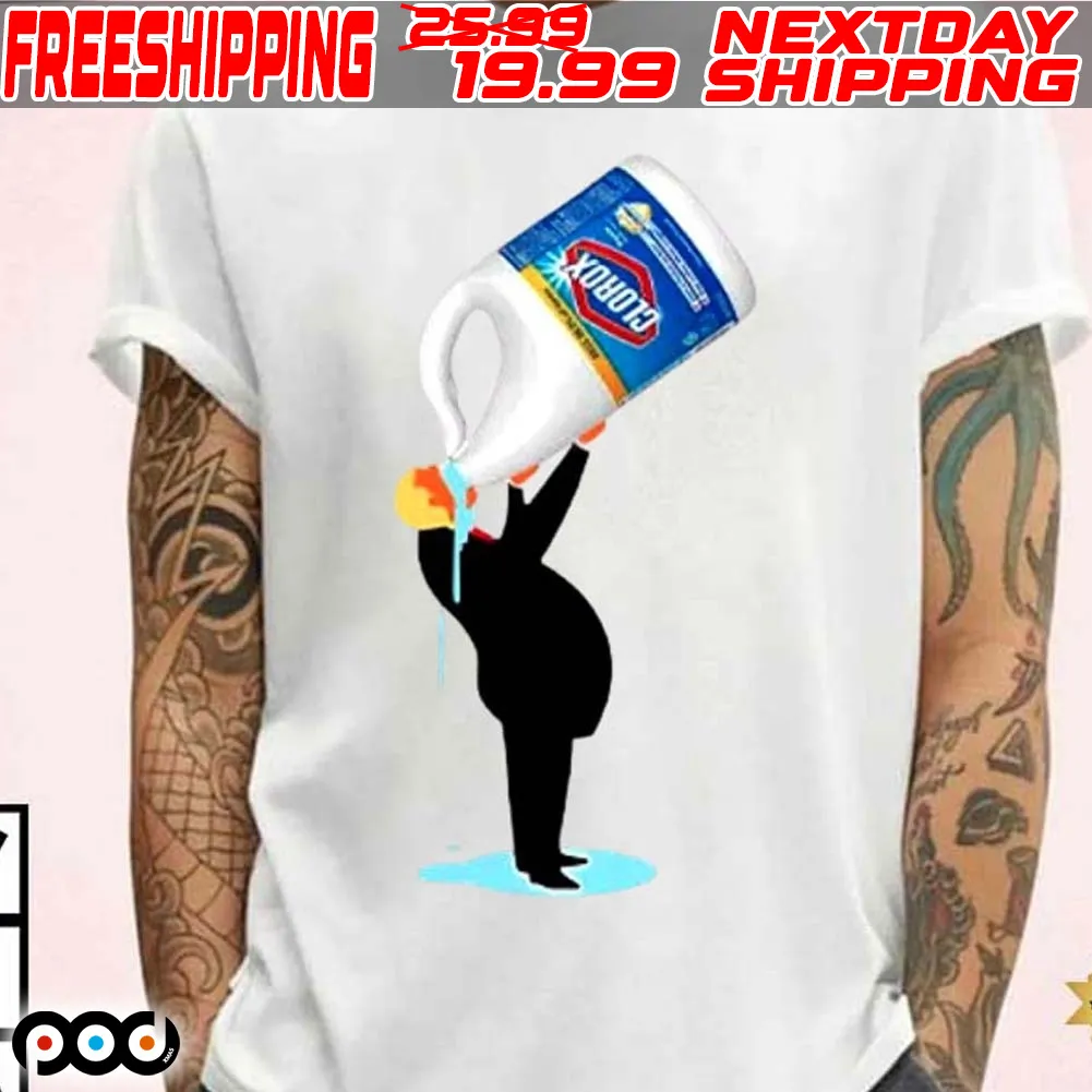 Donald Trump Drinking Clorox Shirt