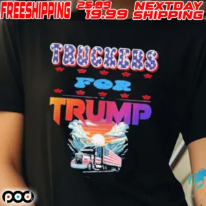 Truckers For Trump 2024 Truck Drivers Quote Shirt
