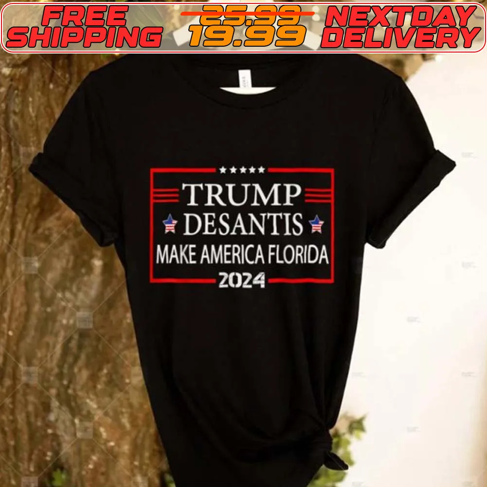 Trump Desantis Make America Florida 2024 Shirt