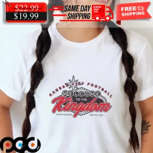 Kansas City Chiefs Welcome To The Kingdom 2024 Shirt