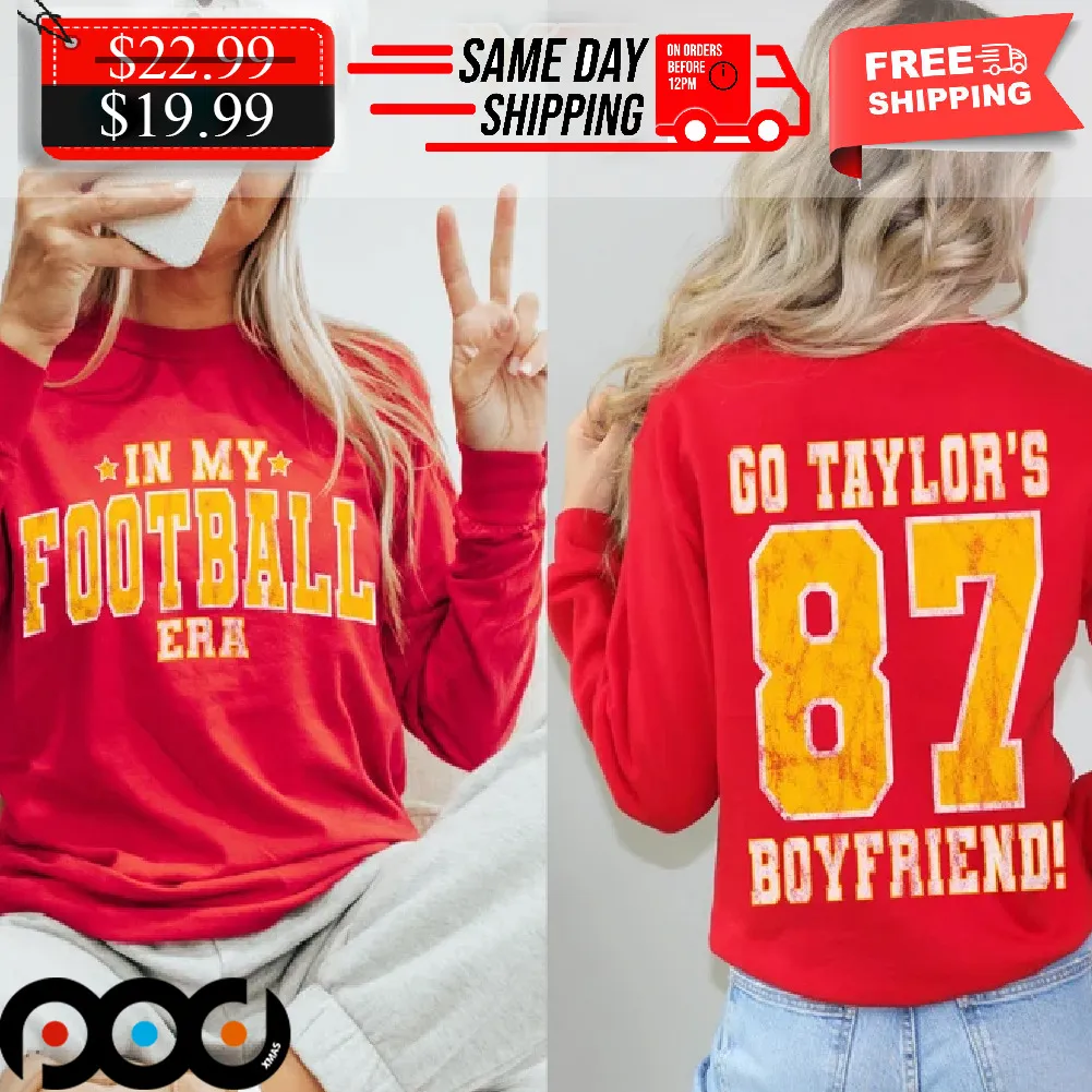 Taylors Boyfriend Football NFL In My Chiefs Era Shirt